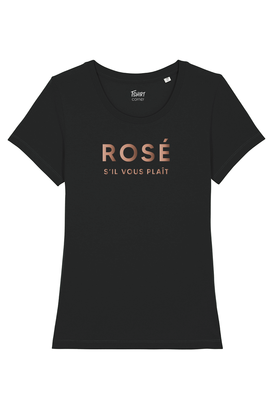 T-Shirt Femme - Rosé S'il vous plaît - Or Rose